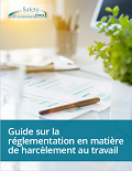 Guide to Workplace Harassment Regulations (French Version)