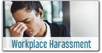 Workplace Harassment